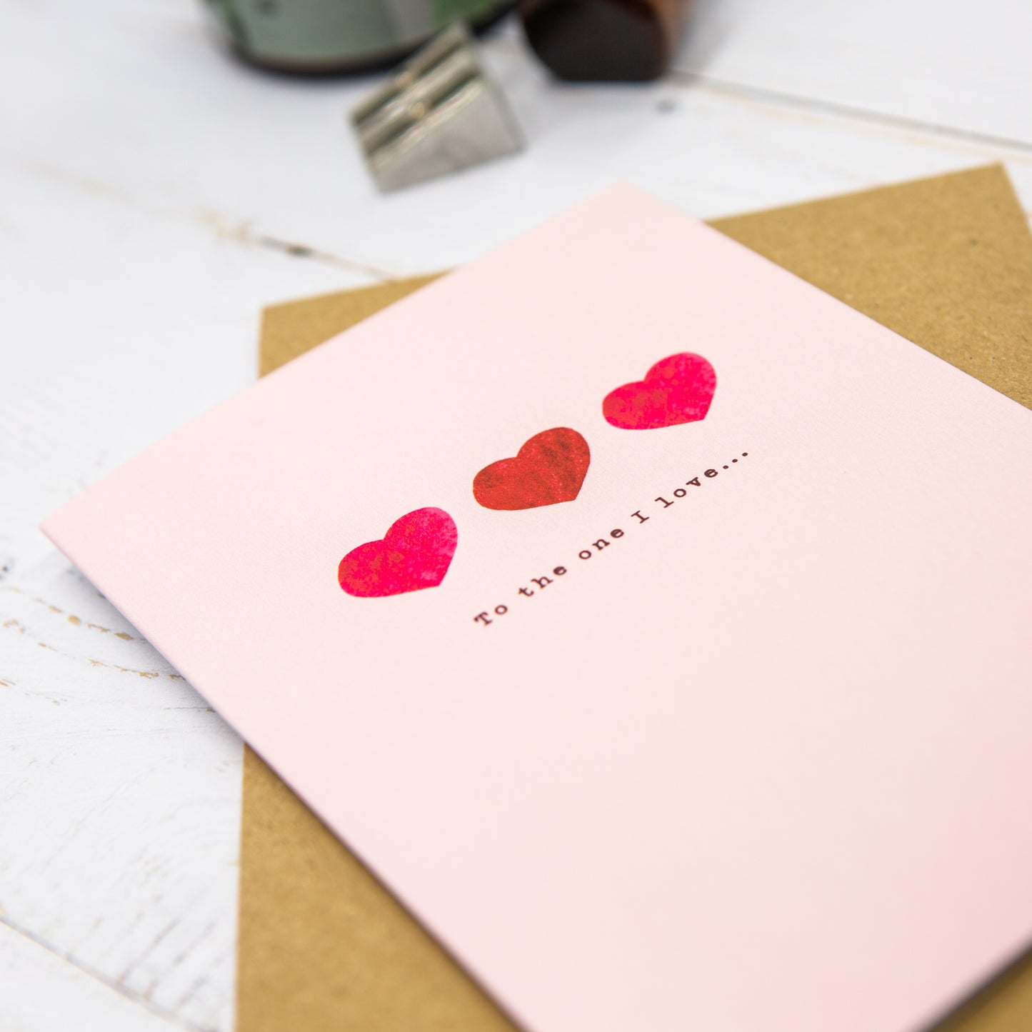 To The One I Love Card