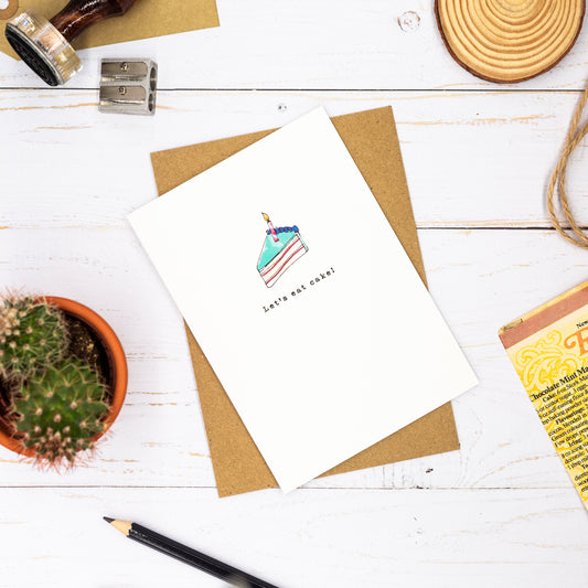 Let's Eat Cake Birthday Card